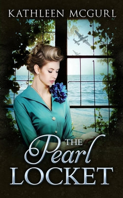 The Pearl Locket by McGurl, Kathleen