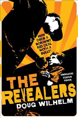 The Revealers by Wilhelm, Doug
