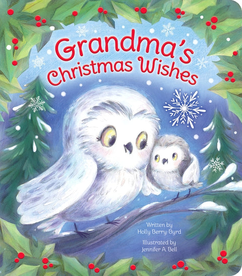 Grandma's Christmas Wish by Cottage Door Press