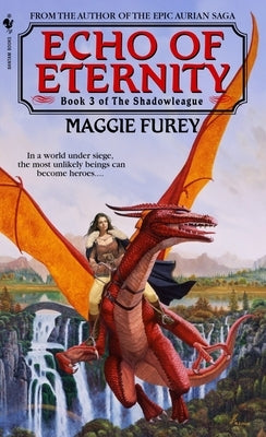 Echo of Eternity by Furey, Maggie