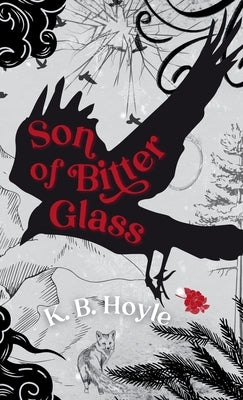 Son of Bitter Glass by Hoyle, K. B.