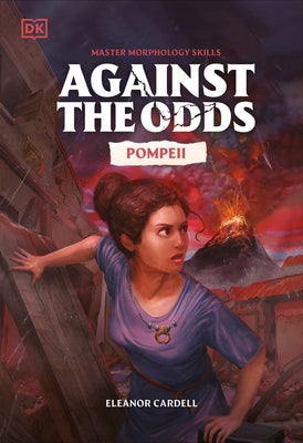 Against the Odds Pompeii by DK
