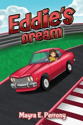 Eddie's Dream by E. Perrony, Mayra