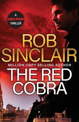 The Red Cobra by Sinclair, Rob