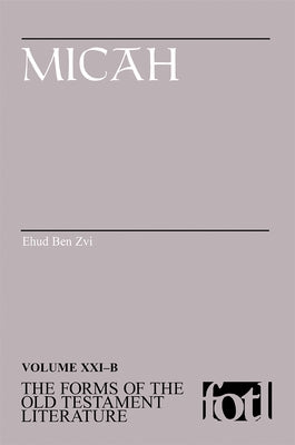 Micah by Ben Zvi, Ehud