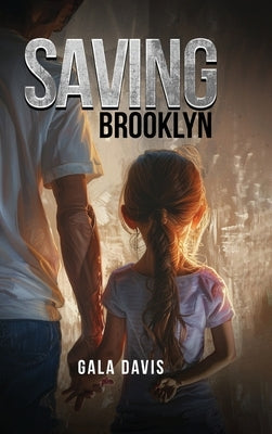 Saving Brooklyn by Davis, Gala