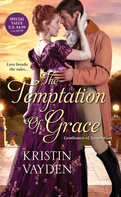 The Temptation of Grace: A Witty and Steamy Regency Romance by Vayden, Kristin