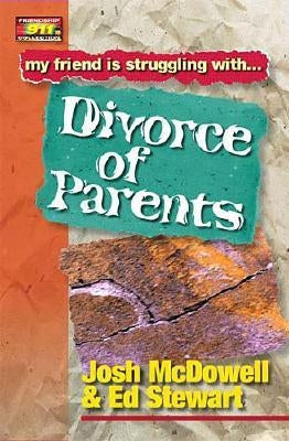Project 911 Divorce of Parents by McDowell, Josh