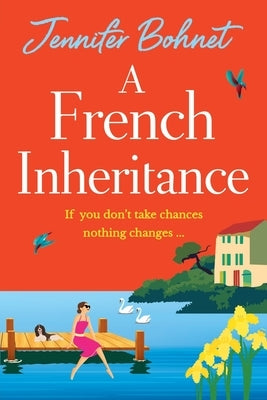A French Inheritance by Bohnet, Jennifer