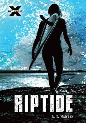 Riptide by Martin, R. T.