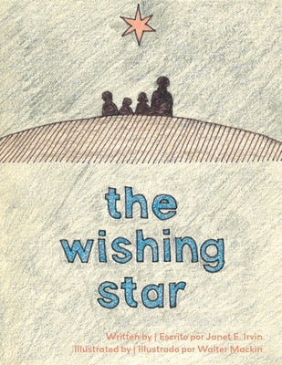 The Wishing Star by Irvin, Janet E.