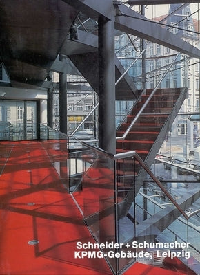 Schneider + Schumacher, Kpmg-Gebude, Leipzig: Opus 37 by Wurm, Fabian