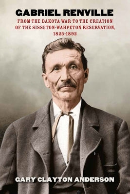 Gabriel Renville by 