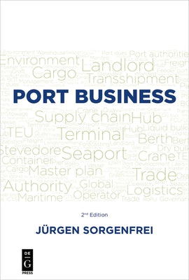 Port Business: Second Edition by Sorgenfrei, Jürgen