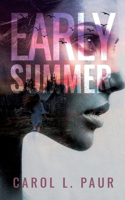 Early Summer by Paur, Carol