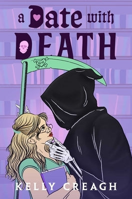 A Date with Death by Creagh, Kelly