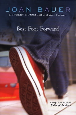 Best Foot Forward by Bauer, Joan