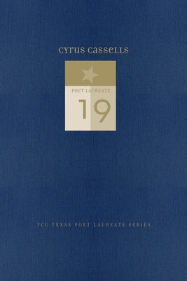 Everything in Life Is Resurrection: Selected Poems, 1982-2022 by Cassells, Cyrus