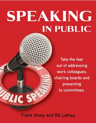 Speaking in Public by Alvey, Frank