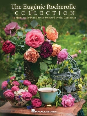 The Eugenie Rocherolle Collection - 19 Memorable Piano Solos Selected by the Composer by Rocherolle, Eugenie