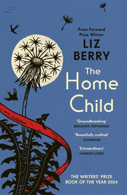 The Home Child by Berry, Liz