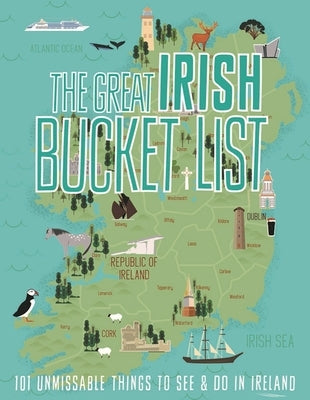 The Great Irish Bucket List by Gill Books