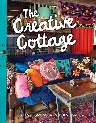 The Creative Cottage by Gross, Steve