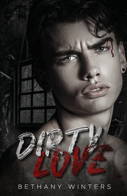 Dirty Love by Winters, Bethany