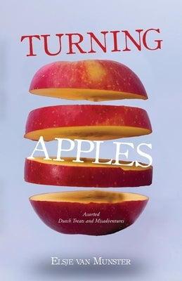 Turning Apples by Van Munster, Elsje