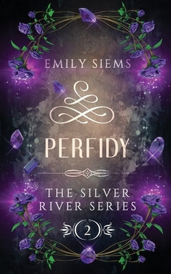Perfidy by Siems, Emily