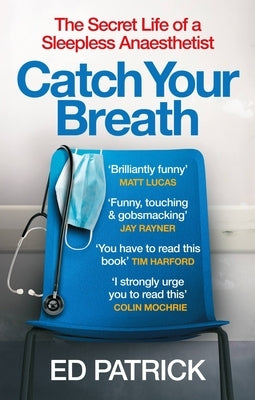 Catch Your Breath by Patrick, Ed