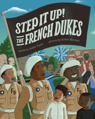 Step It Up! The French Dukes by Taylor, Debbie
