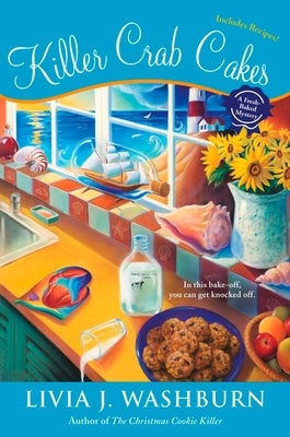 Killer Crab Cakes by Washburn, Livia J.