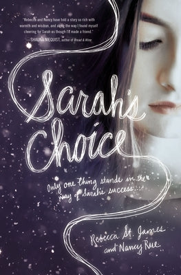 Sarah's Choice by St James, Rebecca