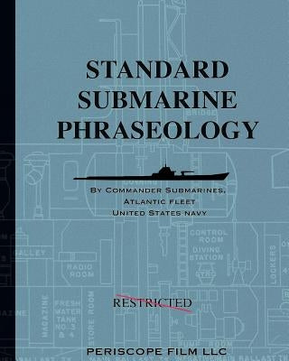 Standard Submarine Phraseology by Atlantic Fleet, Commander Submarines