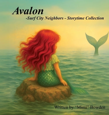 Avalon by Bowden, Mimi