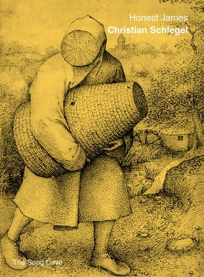 Honest James by Schlegel, Christian