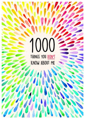 1000 Things You Don't Know about Me by Piccadilly