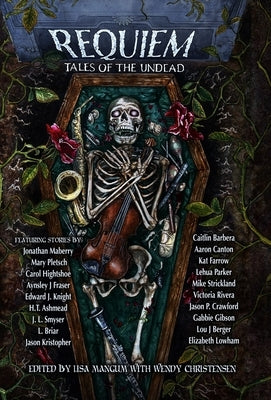 Requiem: Tales of the Undead by Mangum, Lisa