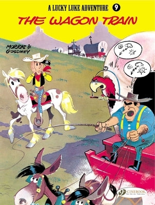 The Wagon Train by Goscinny, Rene