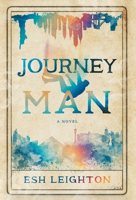 Journey Man by Leighton, Esh