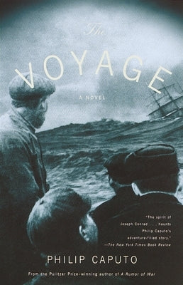 The Voyage by Caputo, Philip