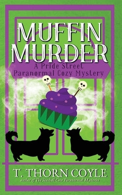Muffin Murder by Coyle, T. Thorn