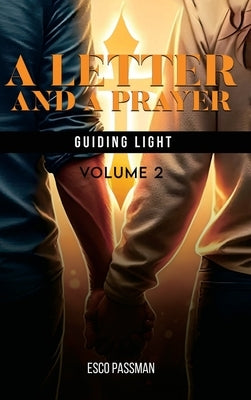 A Letter And A Prayer Guiding Light by Passman, Esco
