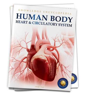 Human Body: Heart and Circulatory System by Wonder House Books