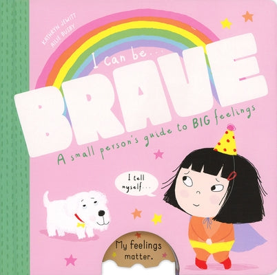 I Can Be Brave by Jewitt, Kathryn