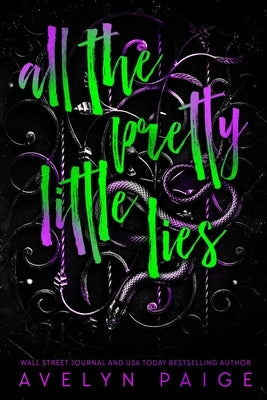 All The Pretty Little Lies by Paige, Avelyn