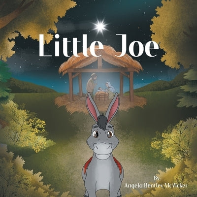 Little Joe by McVicker, Angela Bentley