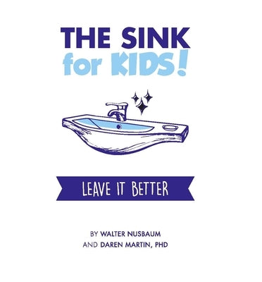 The Sink for Kids by Martin, Daren