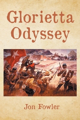 Glorietta Odyssey by Fowler, Jon